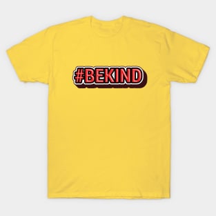 #BE KIND Design T-Shirt